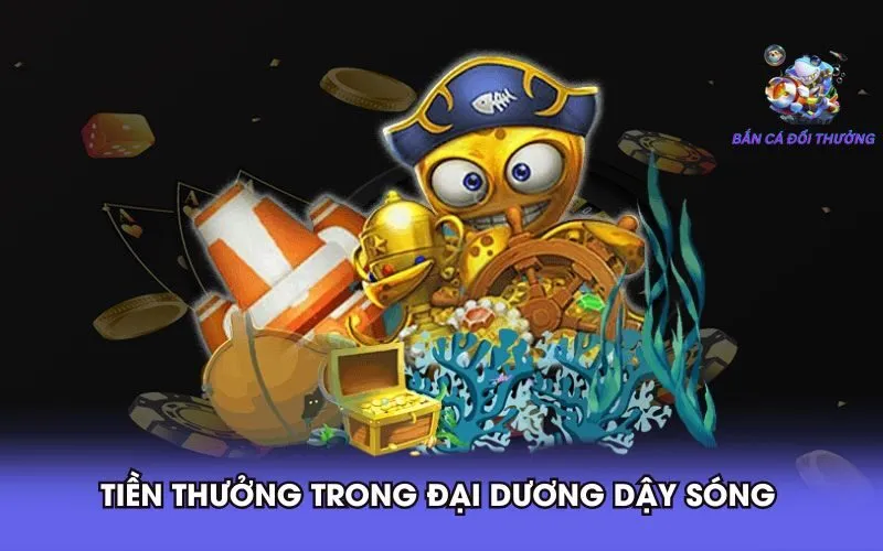 tien-thuong-trong-dai-duong-day-song