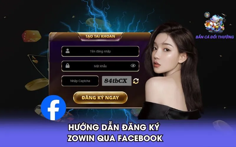 1-huong-dan-dang-ky-zowin-qua-facebook