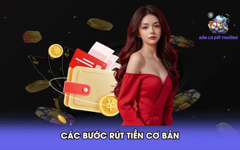 3-cac-buoc-rut-tien-co-ban